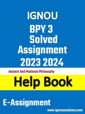 IGNOU BPY 3 Solved Assignment 2023 2024